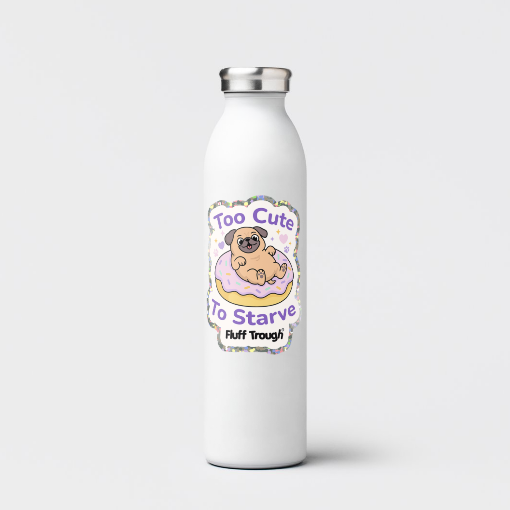 Too Cute to Starve Glitter Sticker